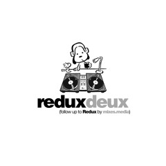 REDUX DEUX