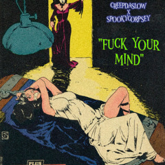 Fuck Your Mind