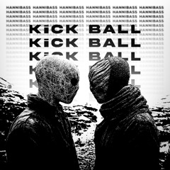 HanniBaSs - KiCK BALL ( Free DL )