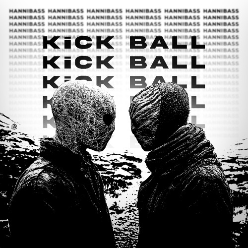 HanniBaSs - KiCK BALL ( Free DL )