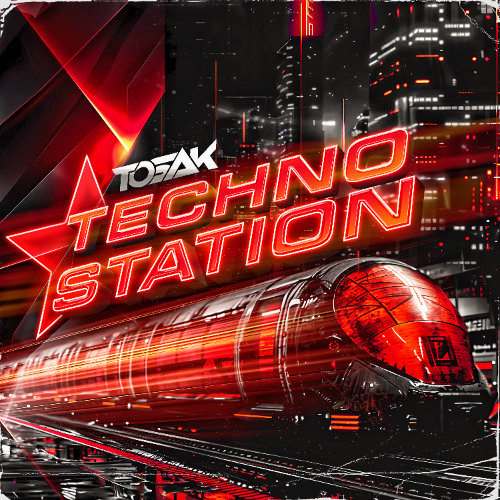 TOSAK - Techno Station (Original Mix) 🚅🔥🎉