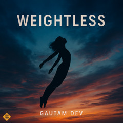 Weightless