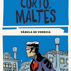 [epub Download] Corto Maltés - Fábula de Venecia BY : Hugo Pratt