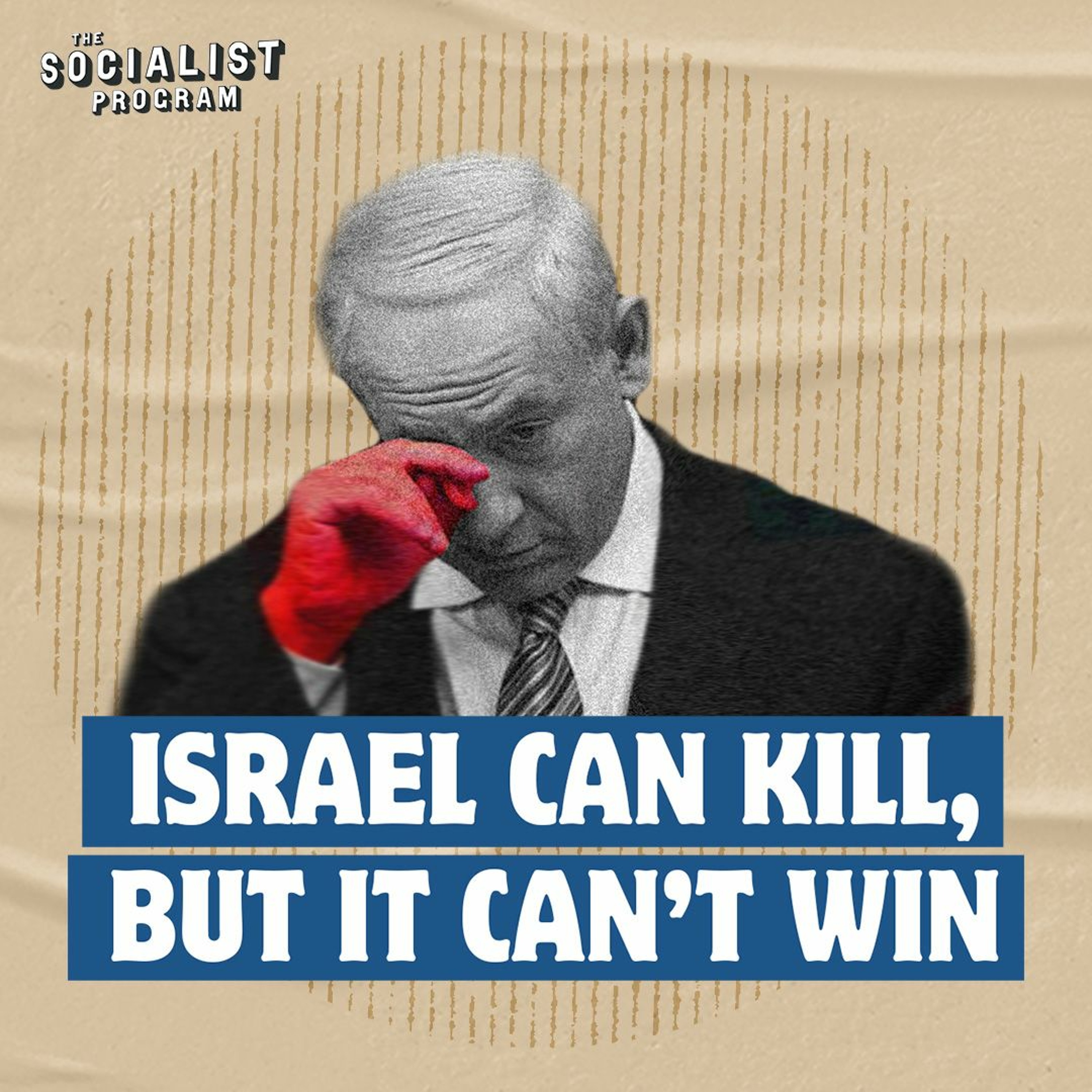 How the War Will End: Israel Can Kill, But Can’t Win