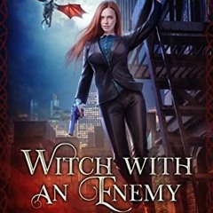 [Access] PDF EBOOK EPUB KINDLE Witch With An Enemy (Witch Warrior Book 3) by  T. R. Cameron,Martha C