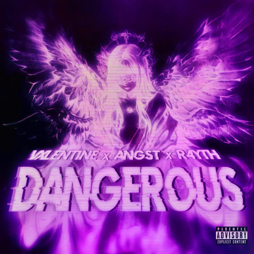 Stream Dangerous w/ angst! (prod.r4yth) by VXLENTINE