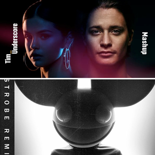 It Ain't Me x Strobe - Kygo, Selena Gomez x deadmau5, KREAM (Tim Underscore Mashup)