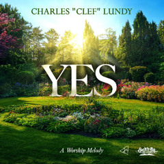 Charles Clef Lundy - Yes