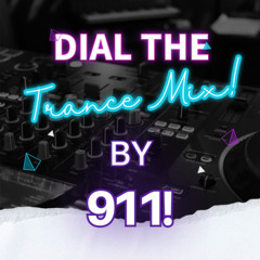 Dial The Trance! Mix #001
