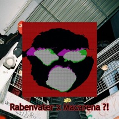 Rabenvater X Macarena - TBK-Remix #retadosremixwoche