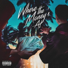 Ver$a x AceMoney Leo - Where The Money's At