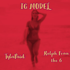 IG Model- Ralph x TPaid