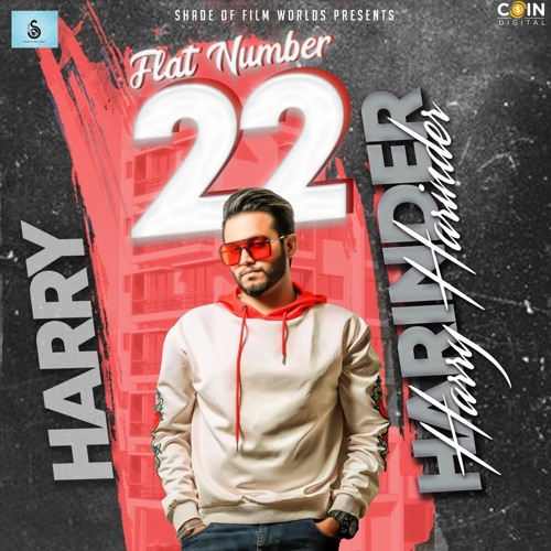Flat Number 22 By Harry Harinder | Coin Digital | New Punjabi Songs 2021
