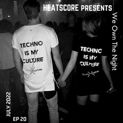 Heatscore Presents ! We Own The Night EP 20