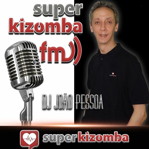 SUPER KIZOMBA FM Terça 25 Janeiro 2022