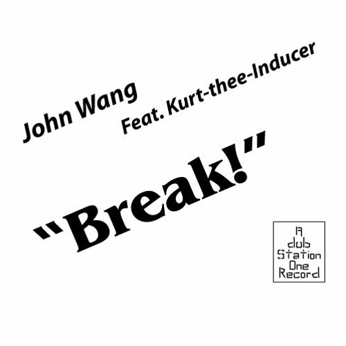 "Break!"