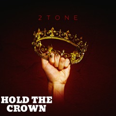 Hold The Crown (instrumental)