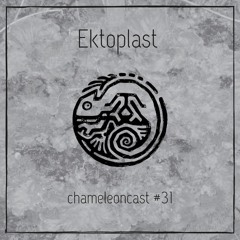 chameleon #31 Ektoplast *live