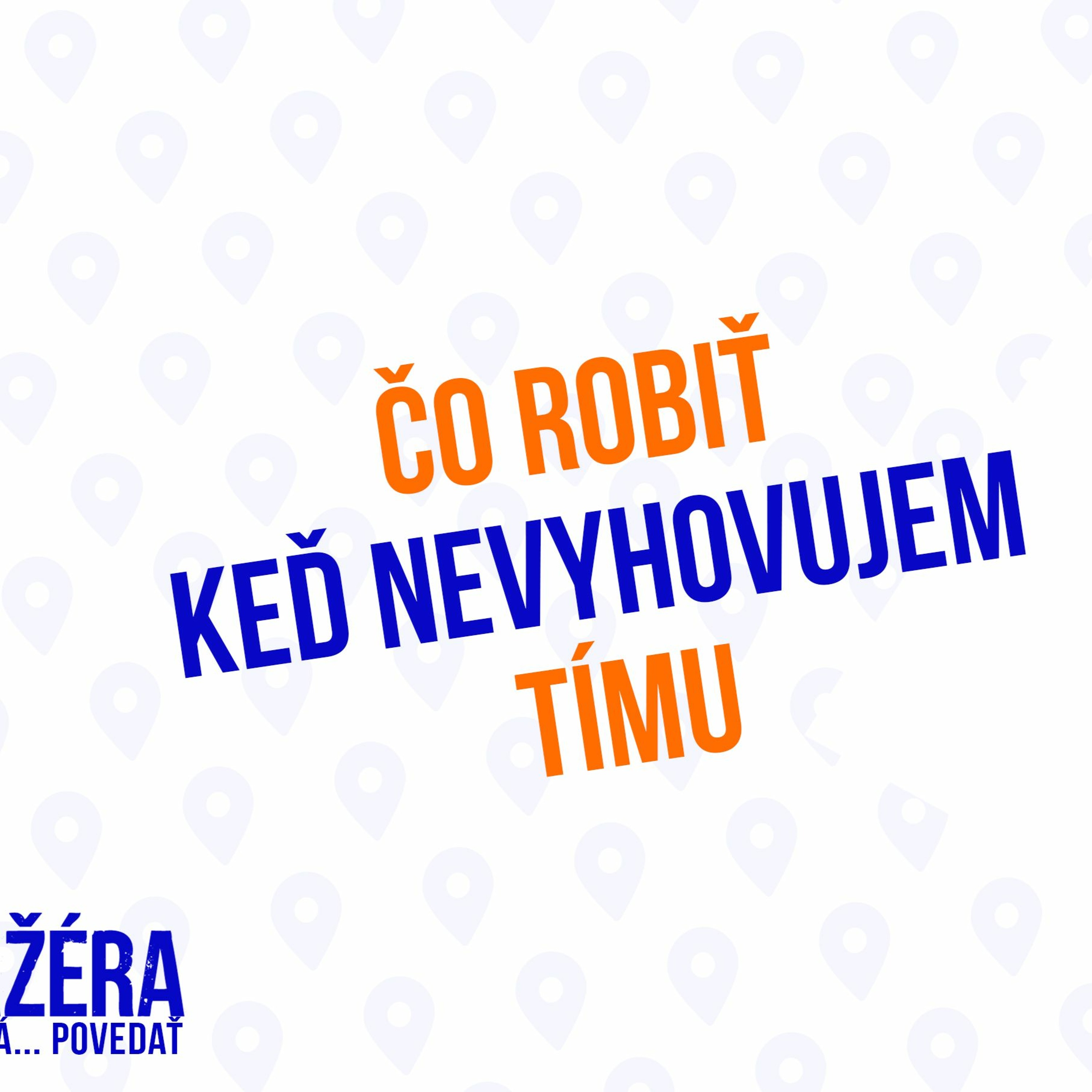 Čo Robiť Keď Nevyhovujem Tímu - 178. Časť Sprievodca Manažéra episode artwork