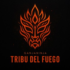 Tribu Del Fuego