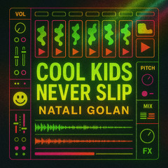 Cool Kids - Natali Golan