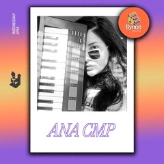 Synce Radioshow #021 com Ana Cmp