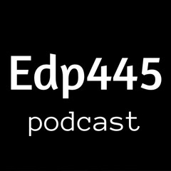Edp445 Podcast | Episode 1