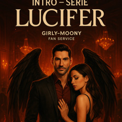Intro – Série Lucifer Lyrics 4.1