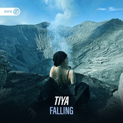 TIYA - Falling (DWX Copyright Free)