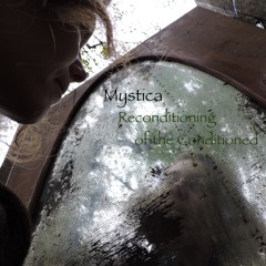 Reconditioning Of The Conditioned