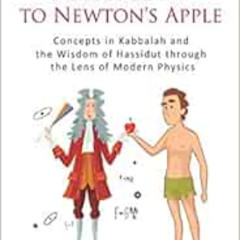[DOWNLOAD] EPUB 🎯 From Adam’s Apple to Newton’s Apple: Concepts in Kabbala and the W