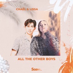 Chaël & LissA - All The Other Boys