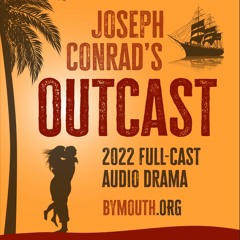 Joseph Conrad's OUTCAST OF THE ISLANDS (2022)