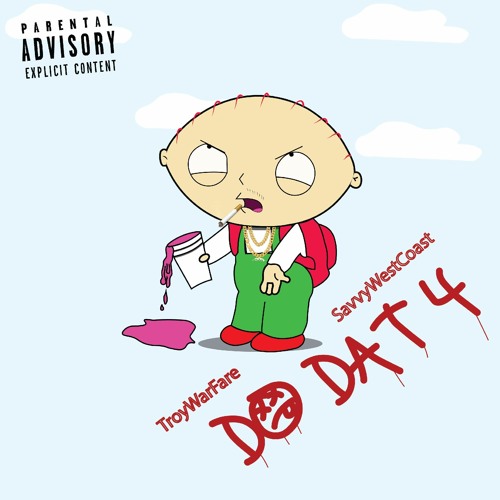 Do Dat 4 + SavvyWestCoast [prod. Savvy Beats]