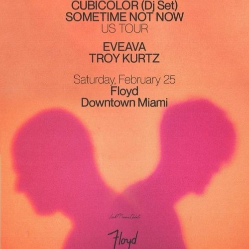 eveava - Floyd @ Space, Miami - 02.25.23