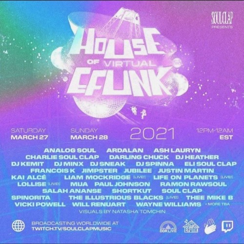 DJ SNEAK b2b THEE MIKE B live on Soul Clap's House of Virtual EFUNK 3.28.21