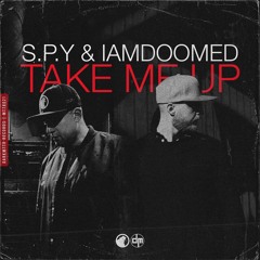 S.P.Y & IAMDOOMED - Take Me Up [DARKMTTR Records][MTTR021]