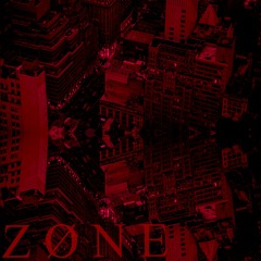 Zone (prod. Lonely Boy)
