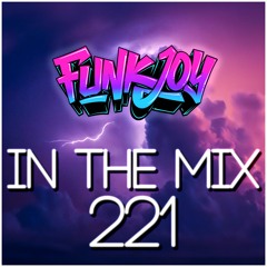 funkjoy - In The Mix 221