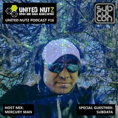 UN Podcast 16 - Mercury Man feat. Subdata