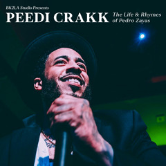PEEDI CRAKK: The Life & Rhymes of Pedro Zayas