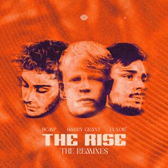 BCMP, Luxor, Harry Grant - The Rise (CLV Remix)