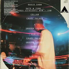 2025-12-06 CRUEL PALACE x UNBORN SOUNDS - AKIRA + CRUEL PALACE Live a