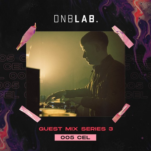 GUEST MIX S3 005: CEL