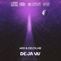 DEJA VU - ARD & DELTA HB (PROMO)