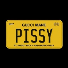 Gucci Mane, Roddy Ricch, Nardo Wick - Pissy (DJ ROCCO & DJ EVER B Remix) (Dirty)