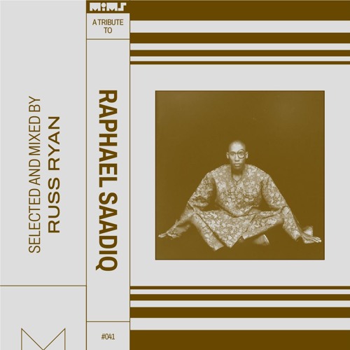 Tribute to RAPHAEL SAADIQ - Selected by Russ Ryan
