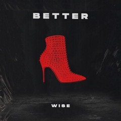 Better (VIDEO OUT NOW link in description)