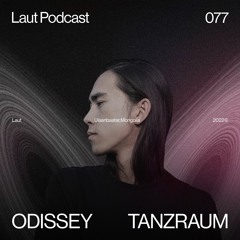 PODCAST #077 - ODISSEY