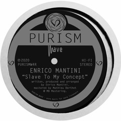 Enrico Mantini - Don't Think About It [PURISMW4R]